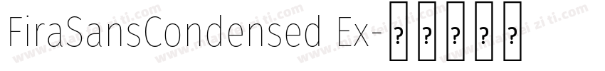 FiraSansCondensed Ex字体转换